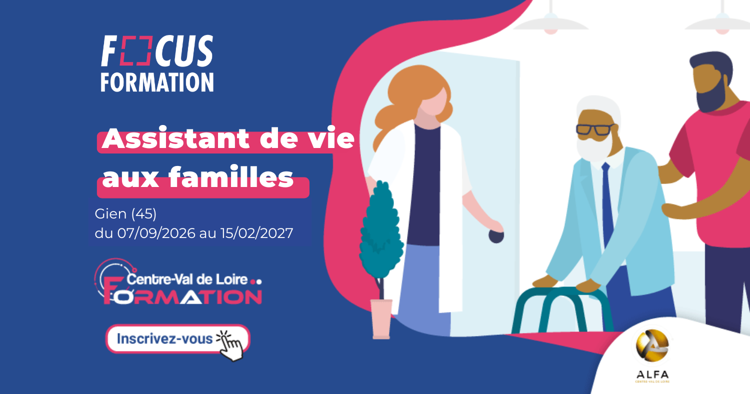 focus assistant de vie aux familles à Gien