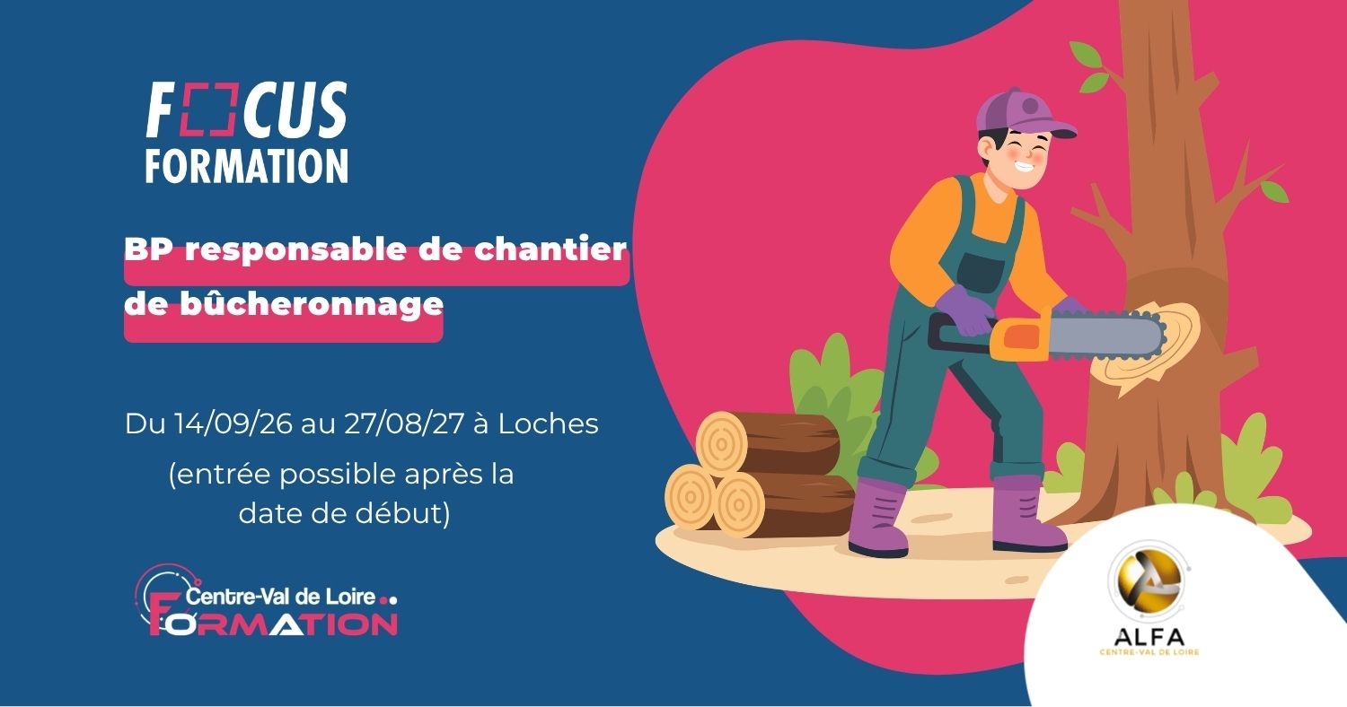 focus formation bûcheronnage